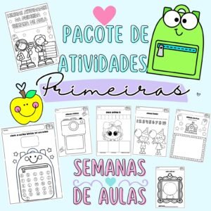 Pacote 20 Atividades Primeiras Semanas de Aulas