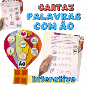 Cartaz Interativo Palavras com &Atilde;O